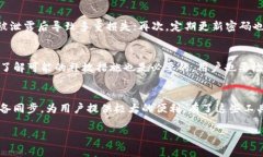 关于“tp钱包支付密码有没有字母”，下面是详细